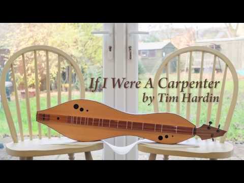 If I Were A Carpenter