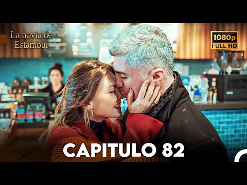 La Novia De Estambul Capítulo 82 (Doblada En Español) (Versión Larga)