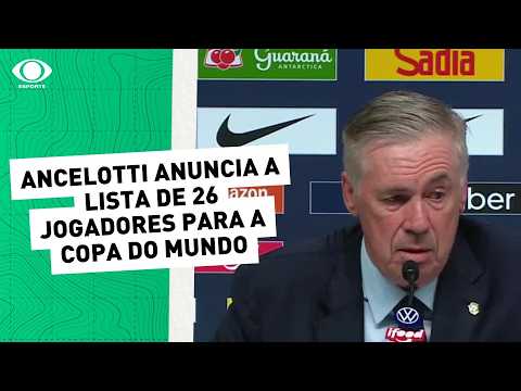 Convocação da Seleção Brasileira: Carlo Ancelotti anuncia lista para Copa