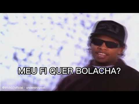 Eazy E - Meu Fi Quer Bolacha / Mim Dê Papai
