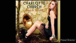Charlotte Church ¦ Back To Scratch [Full Album]