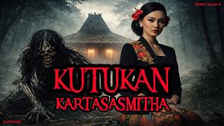 Download lagu KUTUKAN KARTASASMITHA CERITA HOROR KISAH MISTERI mp3 Download lagu KUTUKAN KARTASASMITHA CERITA HOROR KISAH MISTERI mp3