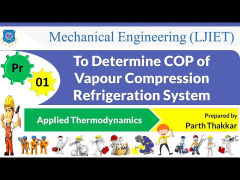 P 01 To Find COP of Vapour Compression Refrigeration System Applied Thermodynamics Mechanical