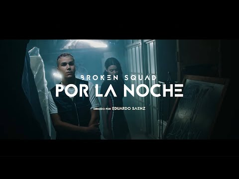 BROKEN $QUAD - POR LA NOCHE 🌙 (VIDEOCLIP OFFICIAL)