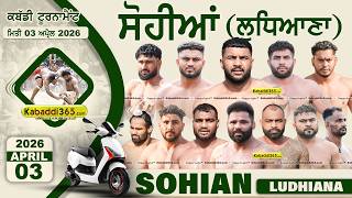 Sohian (Ludhiana) Kabaddi Tournament 03 April 2026