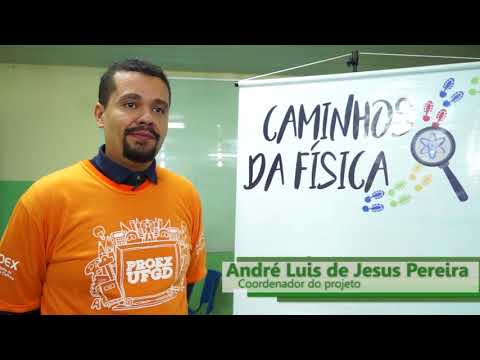 GIRO UFGD 20/2017 - Projeto Caminhos da Física
