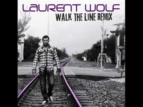 Walk The Line - Johnny Cash Ft. Laurent Wolf (Remix)