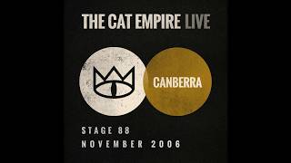 The Cat Empire - Hello (Live at Stage 88)
