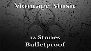 12 Stones - Bulletproof