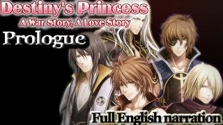 Destiny's Princess: A War Story, A Love Story - Prologue