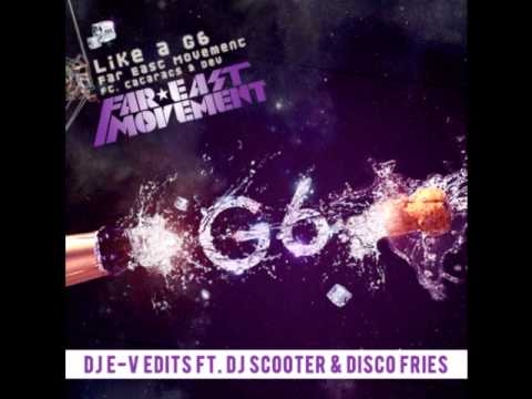 Far East Movement ft. The Cataracs - Like a G6