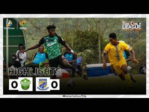 DREAMS FC 0 : 0 TAMALE CITY - HIGHLIGHTS | WK 5