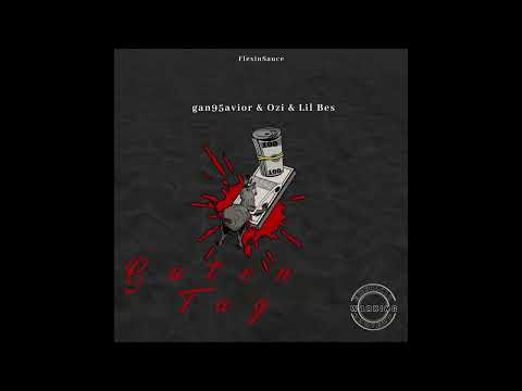 gan95avior X Lil Bes - Guten Tag [Feat.OZI]