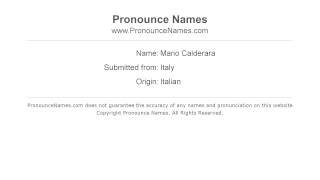How to pronounce Mario Calderara