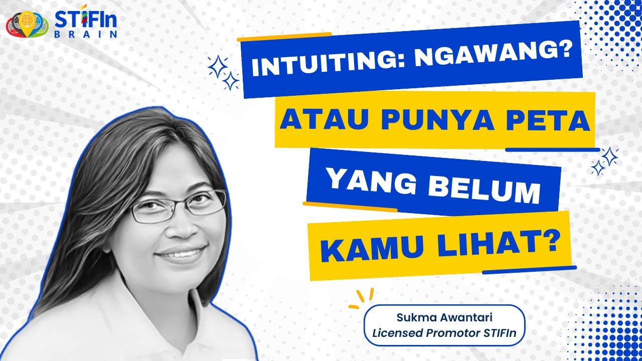 Brainity Talk Intuiting "Ngawang? Atau Punya Peta Yang Belum Kamu Lihat?" | Sukma Awantari