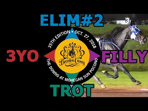 2018 Breeders Crown Elim#2 - Atlanta - 3YO Filly Trot