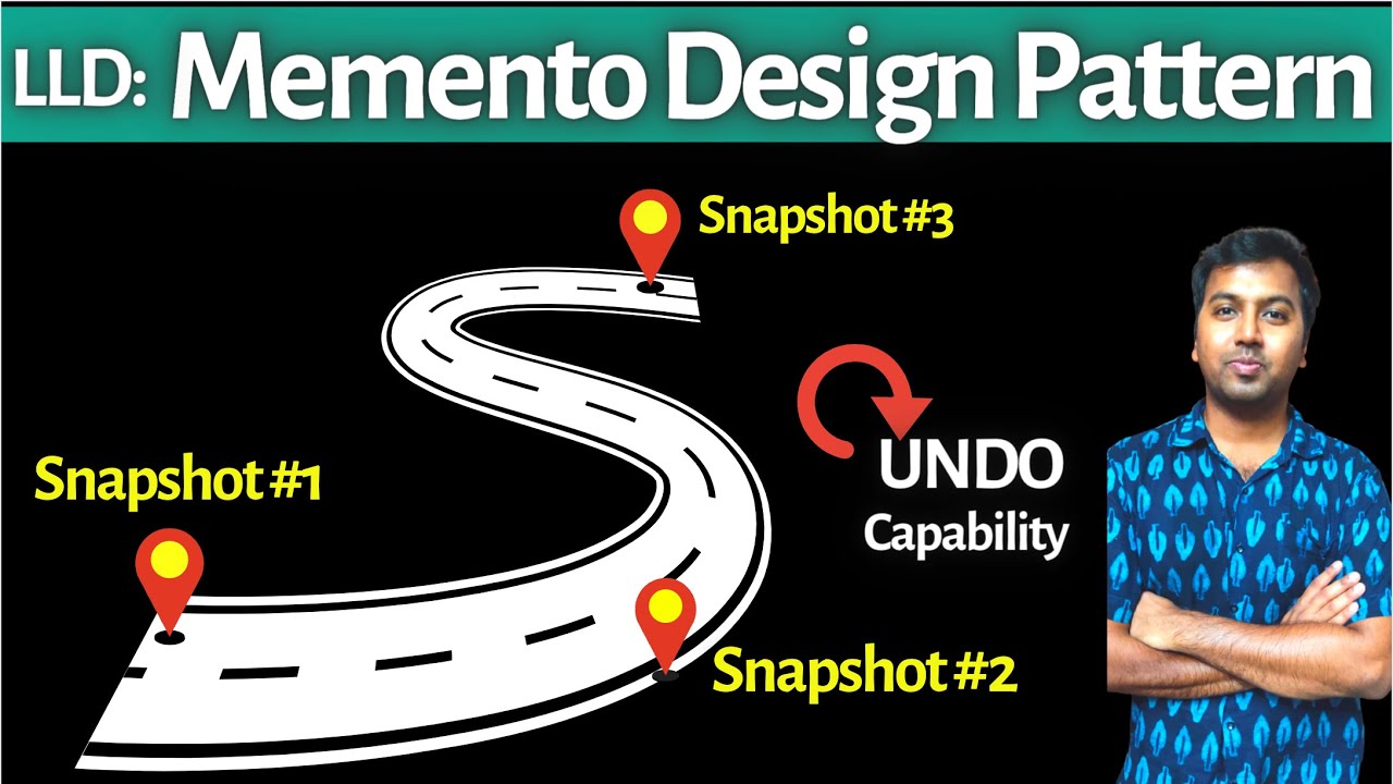 38. Memento Design Pattern explanation | LLD System Design | Design pattern explanation in Java