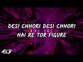 Desi Chhori Lyrics Yoddha Neha Kakkar Dev Nusrat Jahan Olb