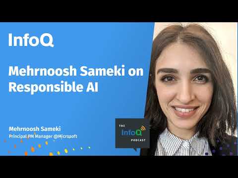 Mehrnoosh Sameki on Responsible AI