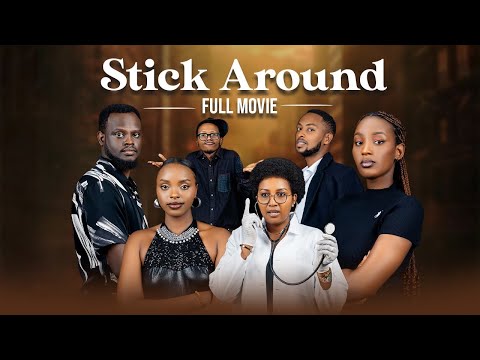 STICK AROUND FULL MOVIE/RWANDAN FULL MOVIE