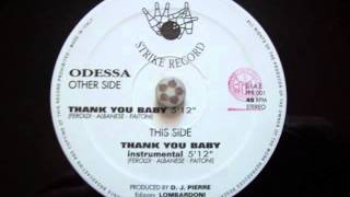 ODESSA - Thank You Baby..A