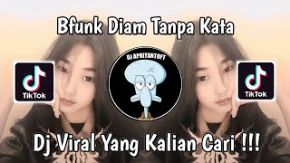 Download lagu DJ BFUNK DIAM TANPA KATA JONI RMX | PERGI JAUH DARI HIDUPKU KAU TAKKAN PERNAH SADARI VIRAL TIKTOK ! mp3