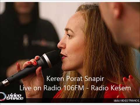 Keren Porat Snapir |  Live Radio Kesem
