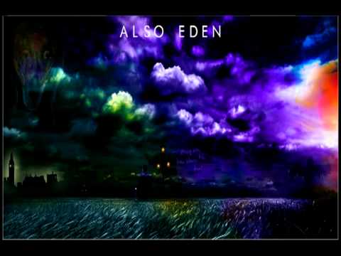 Also Eden - Differences as Light.mp4