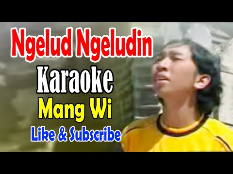 Ngelud ngeludin, karaoke - mang wi