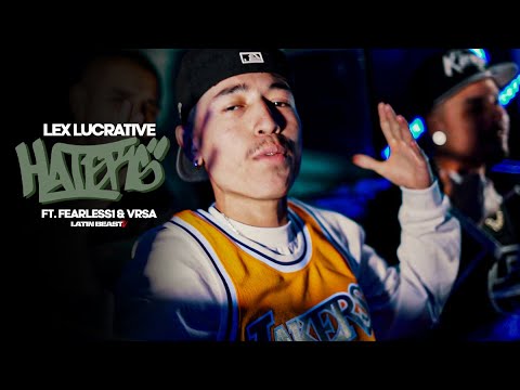 Lex Lucrative - Haters Ft. Fearless1 & Vrsa (Official Music Video)