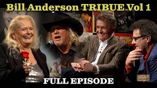 Tribute to BILL ANDERSON Volume 1 FULL EPISODE