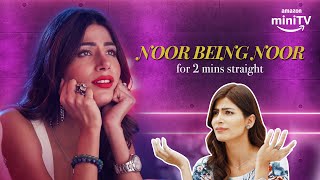 Noor being Noor |  Udan Patolas  | Amazon miniTV | Aasttha Ssidana | #GirlGang #Friendship