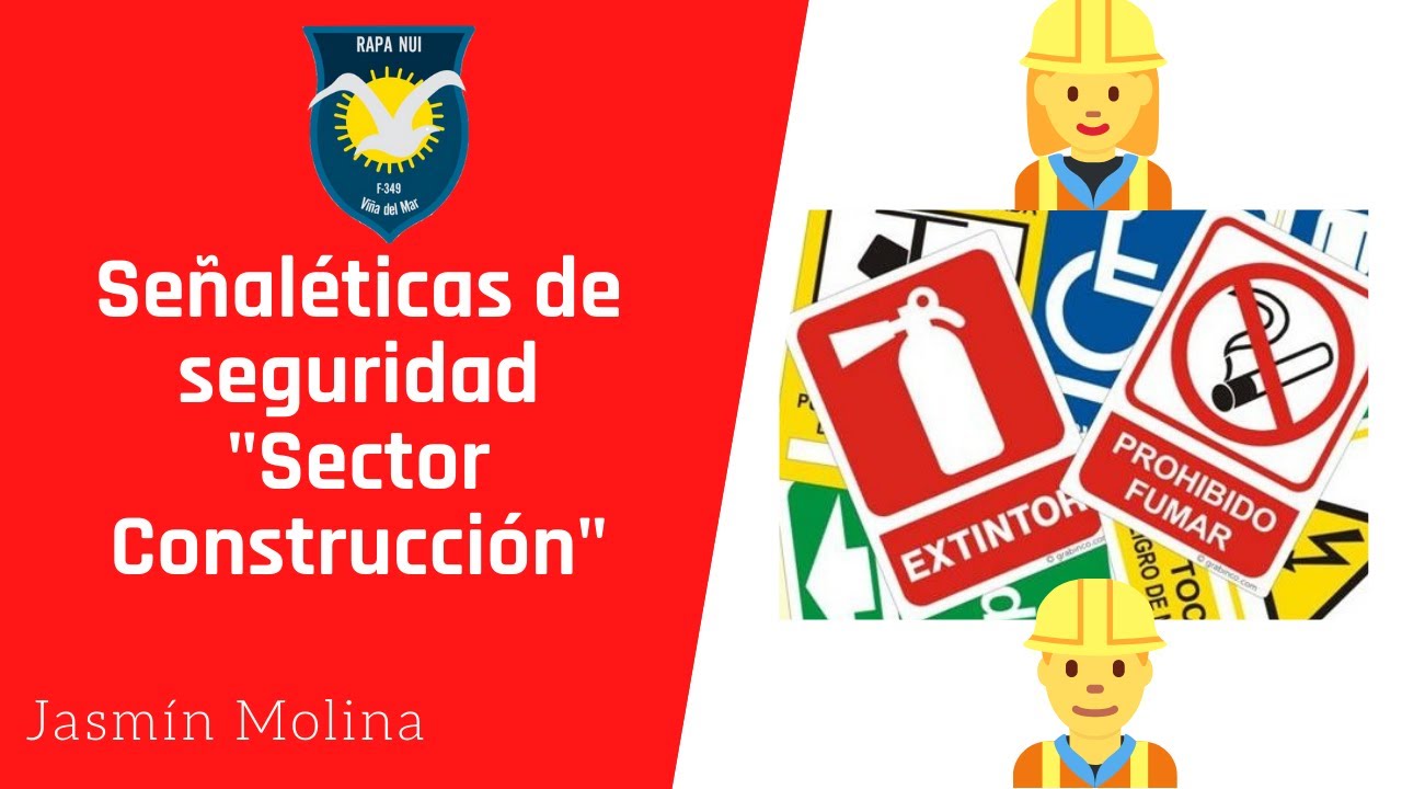 Señaléticas de seguridad  construcción