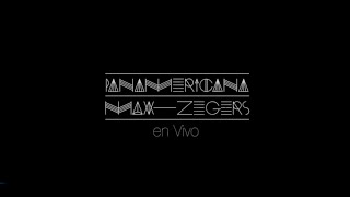 Max Zegers y Amigos - Panamericana