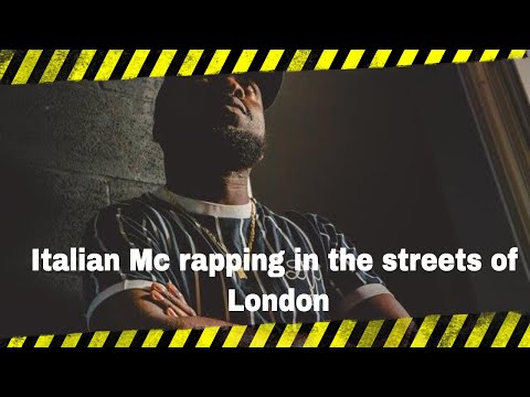 Blackson italian mc rapping in the streets of London