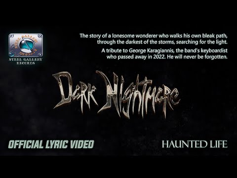 Dark Nightmare - Haunted Life 4K UHD [Official Lyric Video] (Steel Gallery Records) 2022