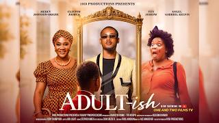 Download lagu ADULTISH - CLINTON JOSHUA, MERCY JOHNSON, TITI JOSEPH latest 2026 nigerian movie mp3