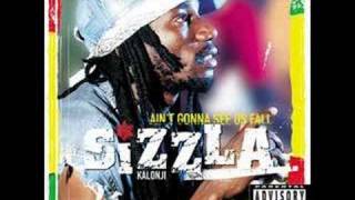 Sizzla - Ain&#39;t Gonna See Us Fall