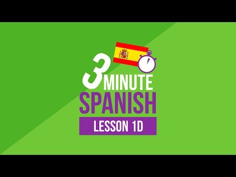 3 Minute Spanish - Lesson 1d