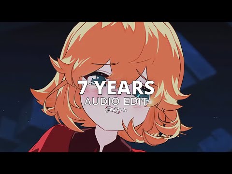 7 years - lukas graham (edit audio)