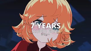 7 years - lukas graham (edit audio)