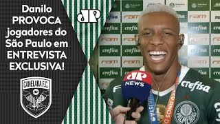 ‘Os Trikas sentiram a…’: Danilo provoca jogadores do São Paulo após título paulista do Palmeiras