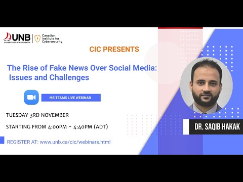 Rise of Fake News Over Social Media: Issues & Challenges by Dr. Saqib Hakak