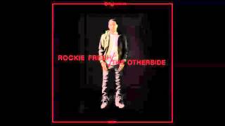 14 Rockie Fresh Where I Wanna Be Ft Phil Ade