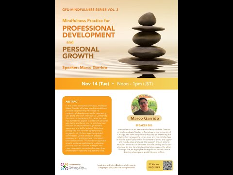 2023.11.14 Mindfulness Practice for Professional Development and Personal Growth – GFD | The University of Tokyo