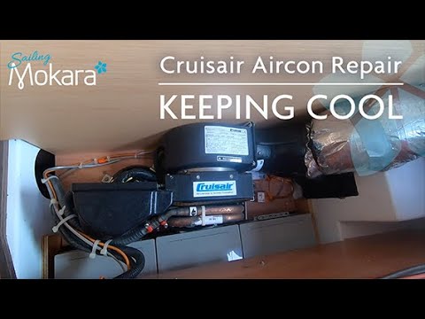 Dometic Cruisair Air-conditioning not cooling - How to repair