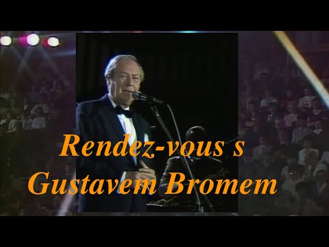 Rendez-vous s Gustavem Bromem ✱ (1985)
