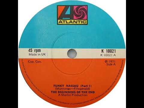 UK New Entry 1974 (38) Beginning Of The End - Funky Nassau (Part 1)