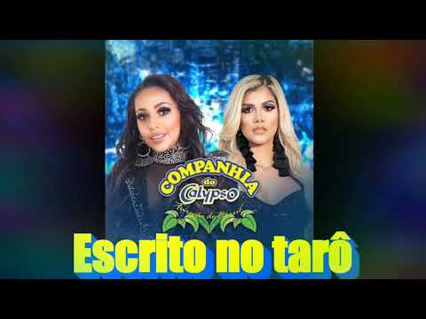 Escrito no tarô (Playback) Companhia do Calypso