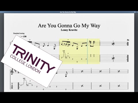 Are You Gonna Go My Way Trinity Grade 5 Guitar